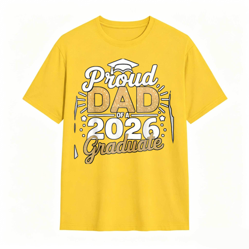Proud Dad Of A 2026 Graduate tshirt 100% cotton