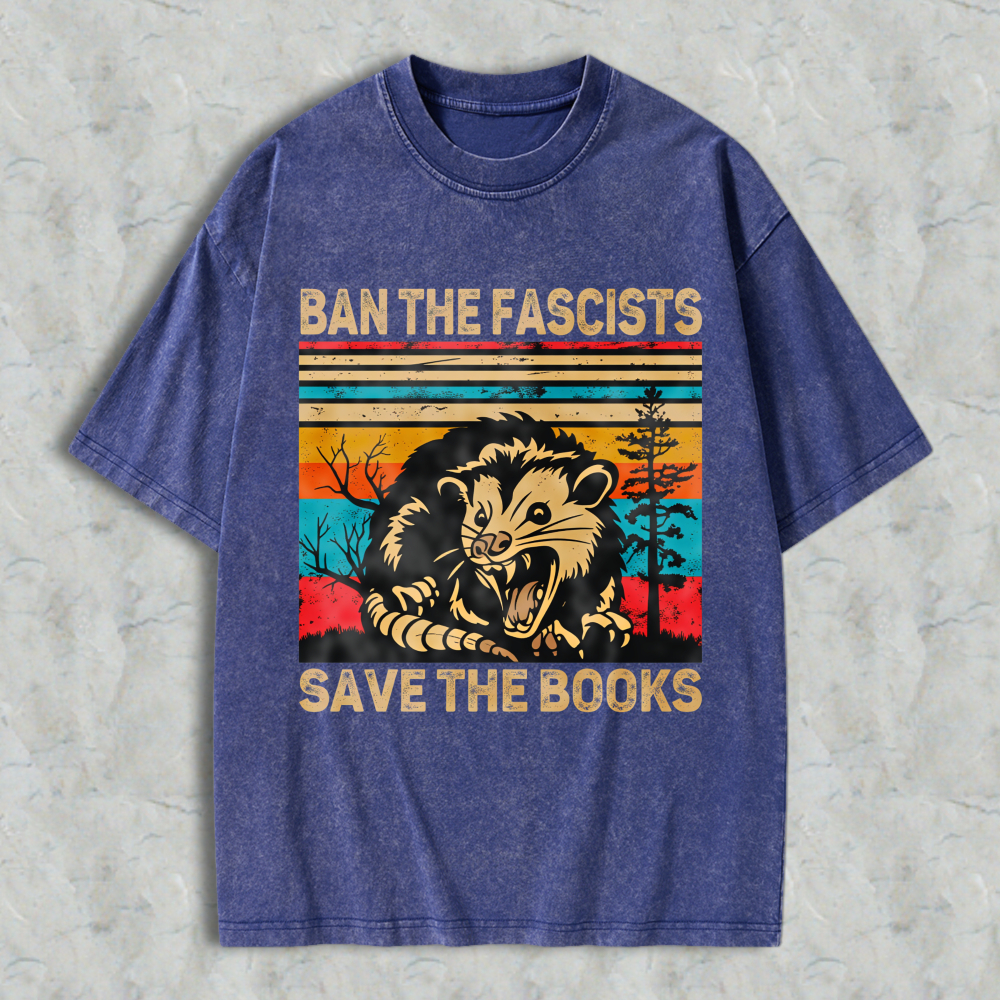 Wardrobecart Ban The Fascists Save The Books Opossum Vintage Design Unisex Washed T-shirt