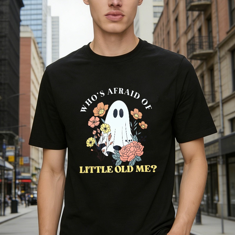 Whos Afraid Of Little Old Me Ghost And Floral Design Unisex Classic T Shirt