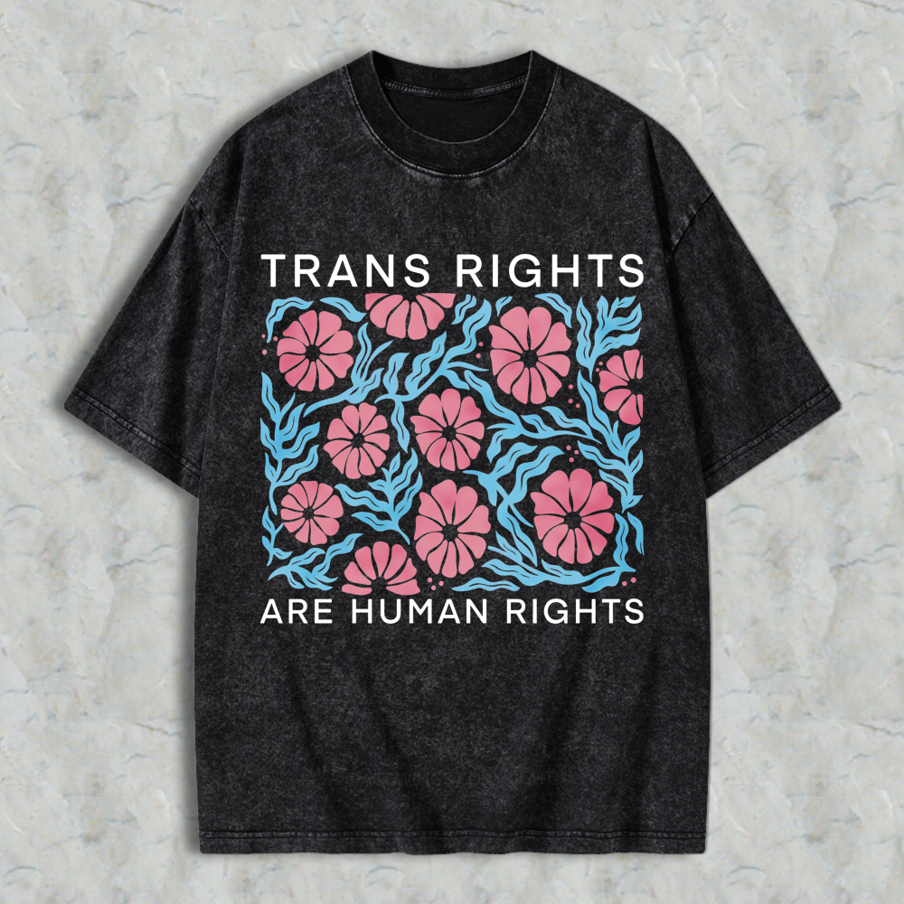 Wardrobecart Trans Rights Are Human Rights Floral Pattern Unisex Washed T-shirt
