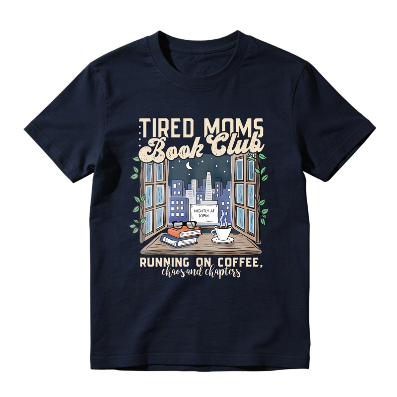 Wardrobecart Tired Moms Book Club Window Cityscape Coffee Books Unisex Classic T-shirt