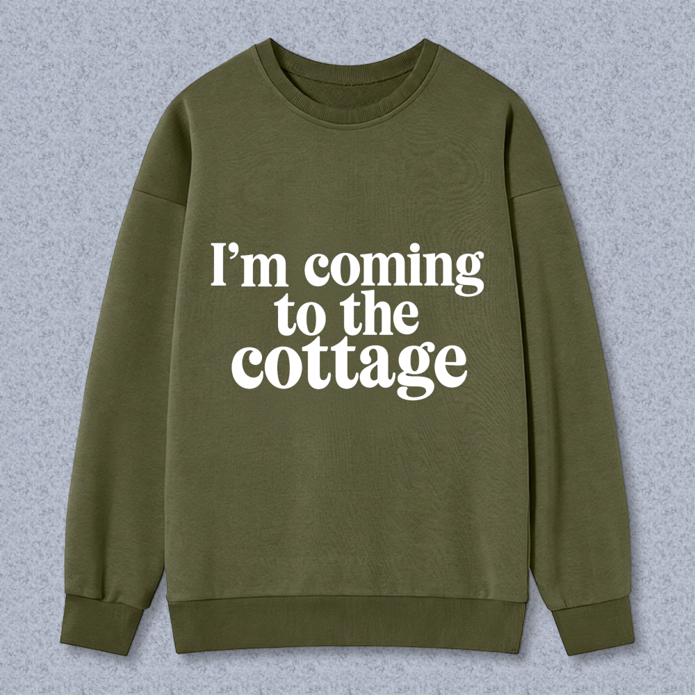 Wardrobecart Im Coming To The Cottage Unisex Classic Sweatshirt
