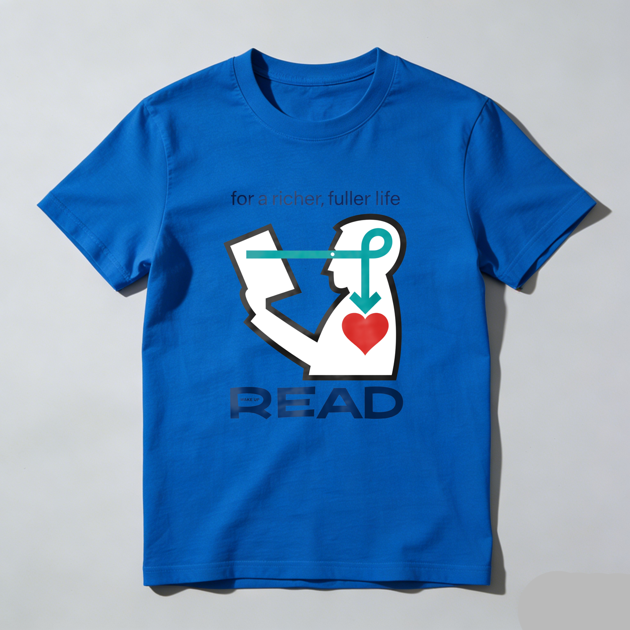 Wardrobecart For A Richer Fuller Life Read Tshirt 100% cotton