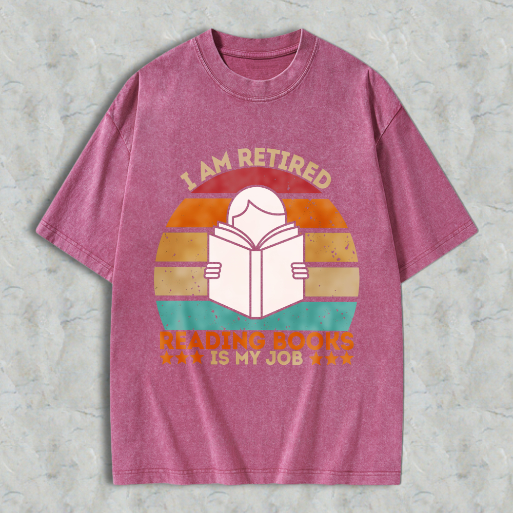Wardrobecart I Am Retired Reading Books Is My Job Vintage Sunburst Design Unisex Washed T-shirt