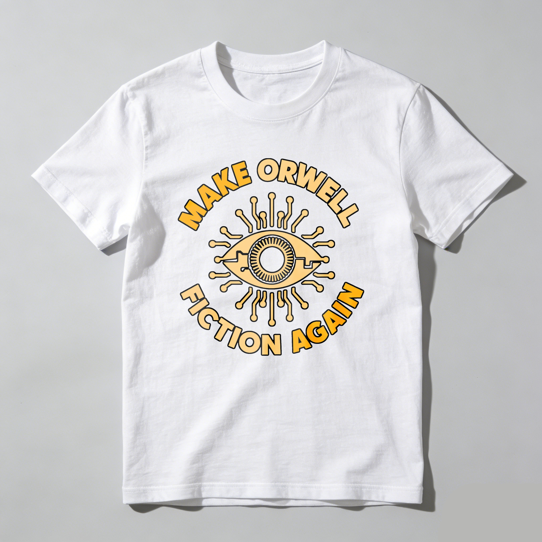 Wardrobecart Make Orwell Fiction Again Eye Symbol tshirt