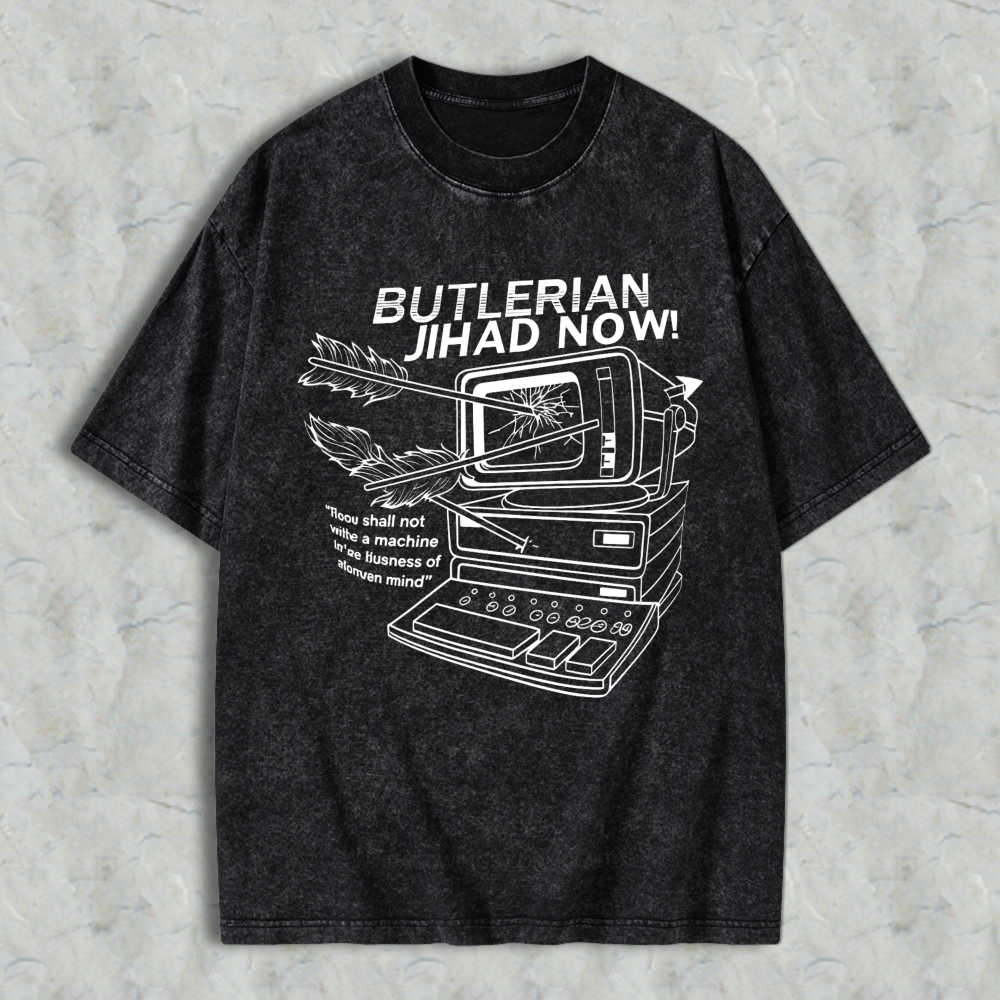 Wardrobecart Butlerian Jihad Now Computer With Arrow Through Screen And Quote Unisex Washed T-shirt