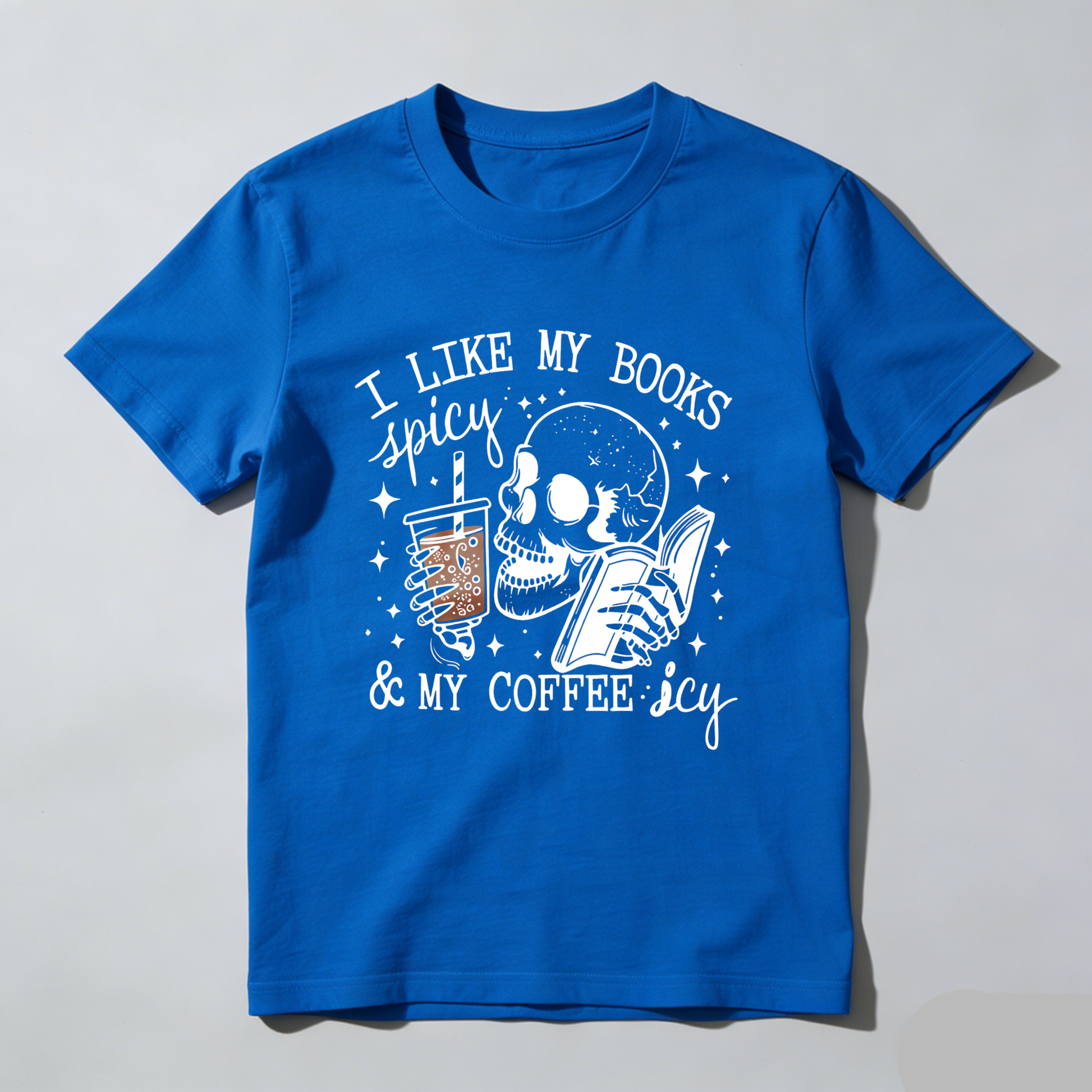 Wardrobecart I Like My Books Spicy And My Coffee Icy Tshirt