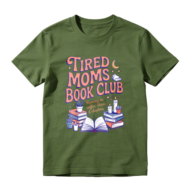 Wardrobecart Tired Moms Book Club Coffee Chaos And Chapters Unisex Classic T-shirt