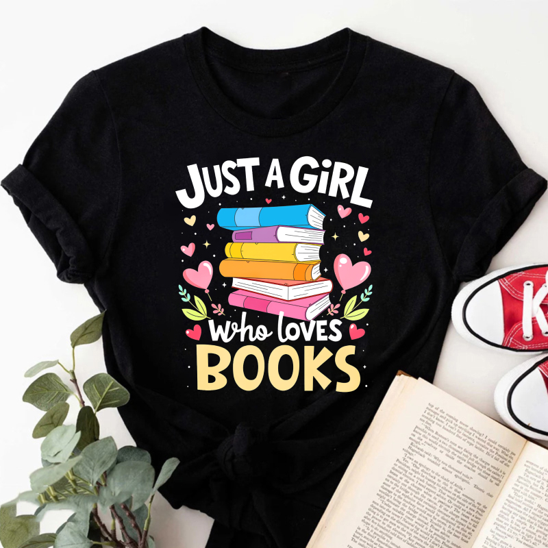 Wardrobecart Just A Girl Who Loves Books Tshirt(1)