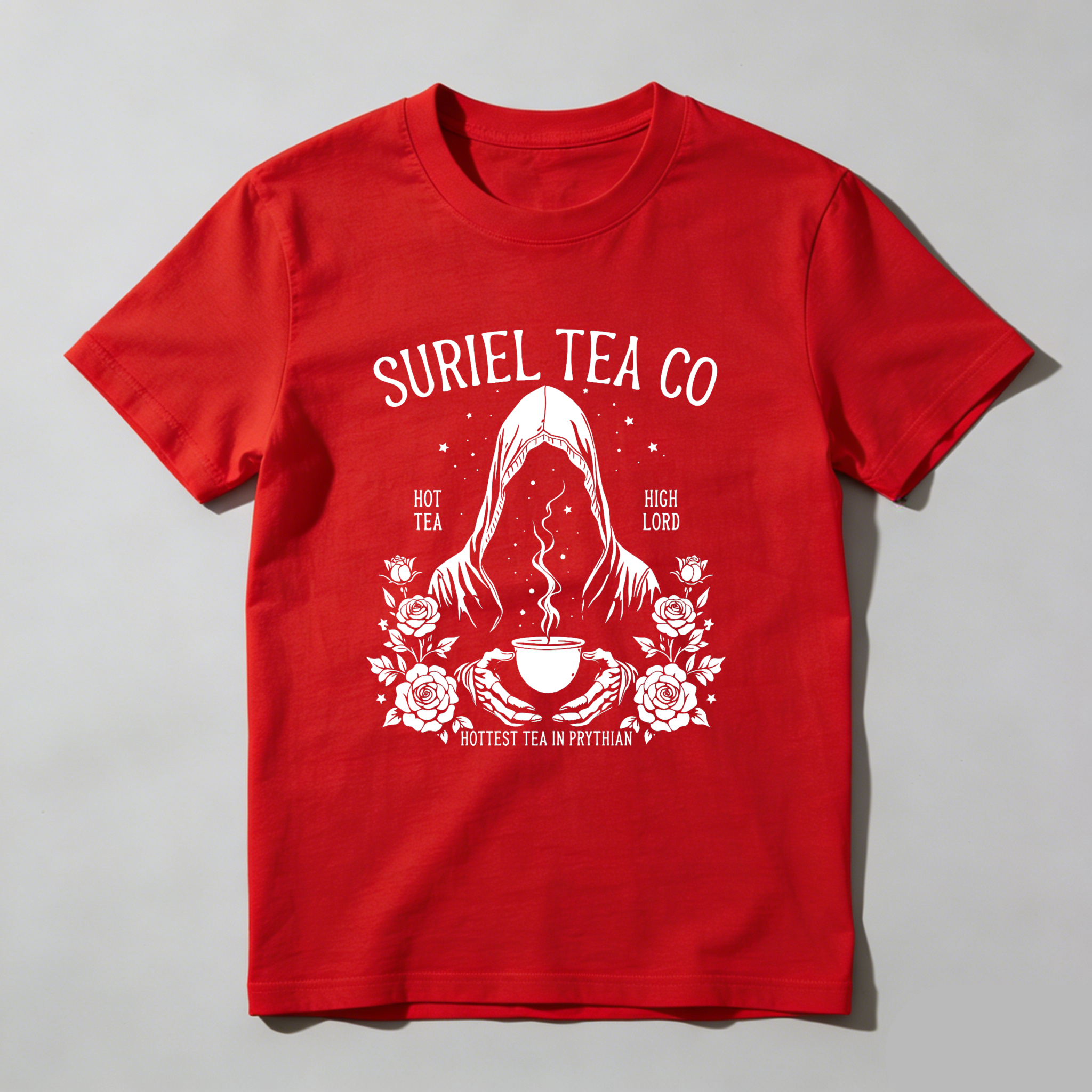 Wardrobecart Surriel Tea Co Hot Tea High Lord Hottest Tea In Prythian Tshirt