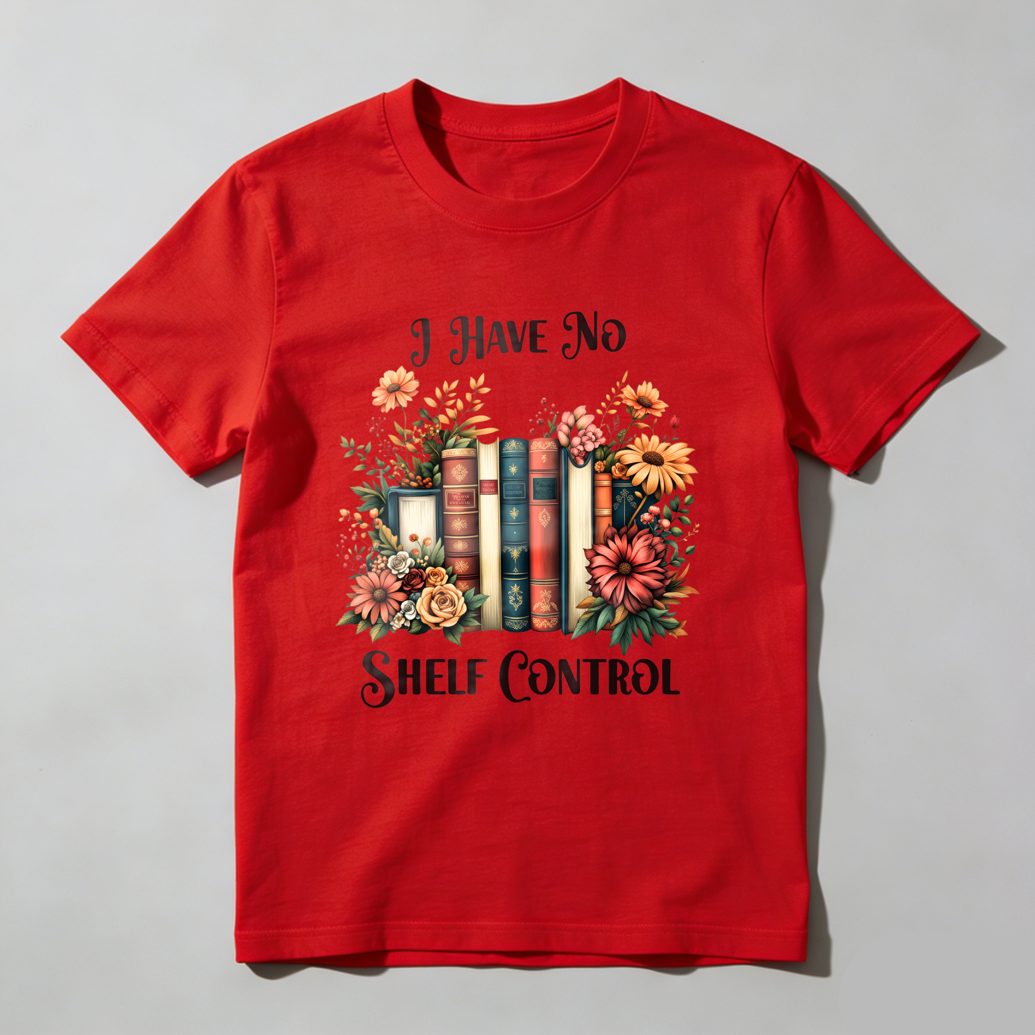 Wardrobecart Bookshelf And Flowers I Have No Shelf Control Unisex Classic T-shirt