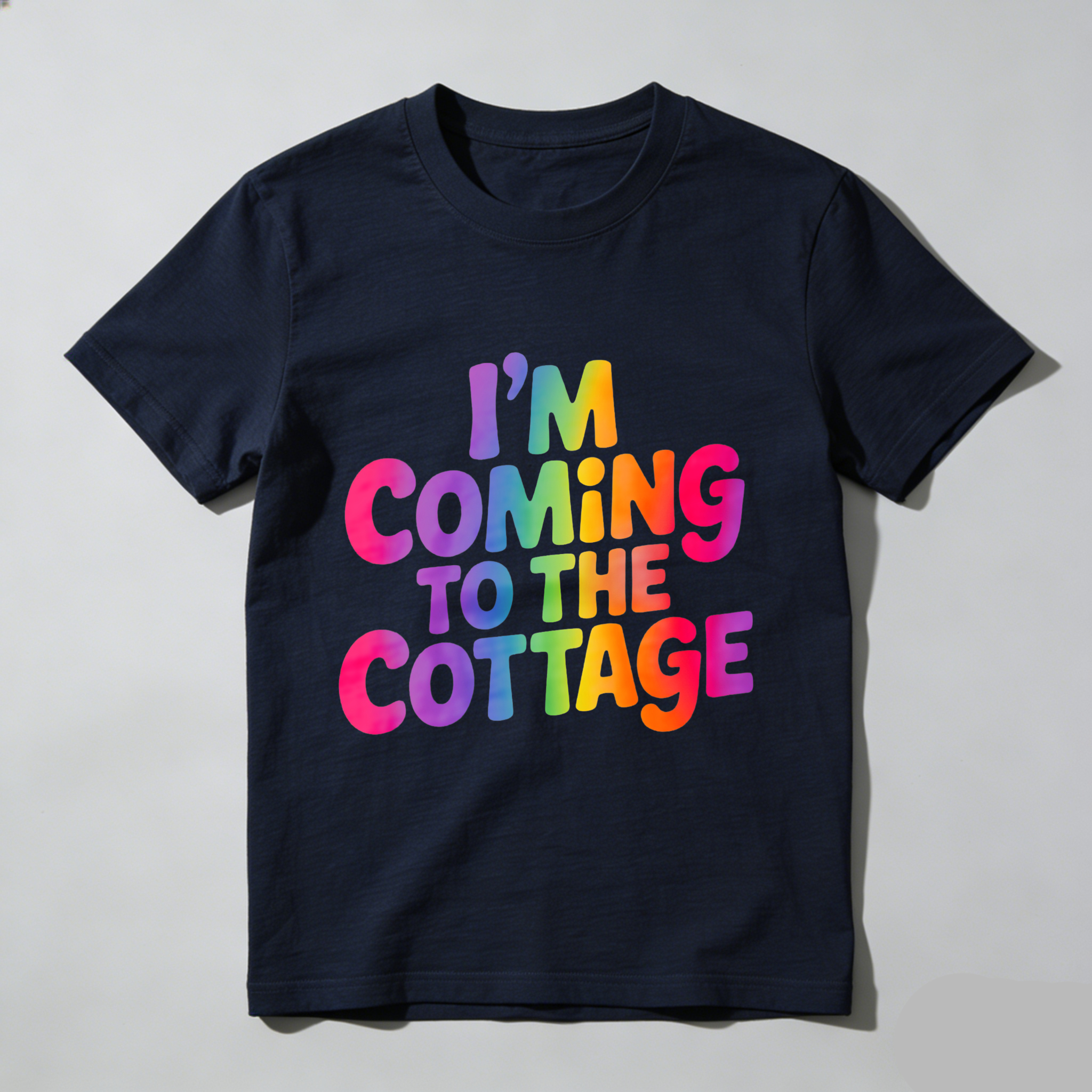Wardrobecart I'm Coming To The Cottage Tshirt