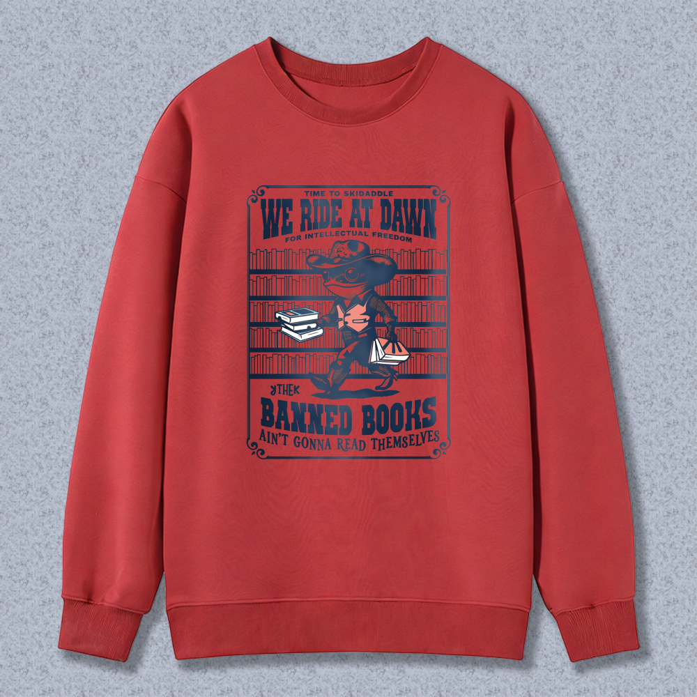 Wardrobecart Banned Books We Ride At Dawn For Intellectual Freedom Unisex Classic Sweatshirt