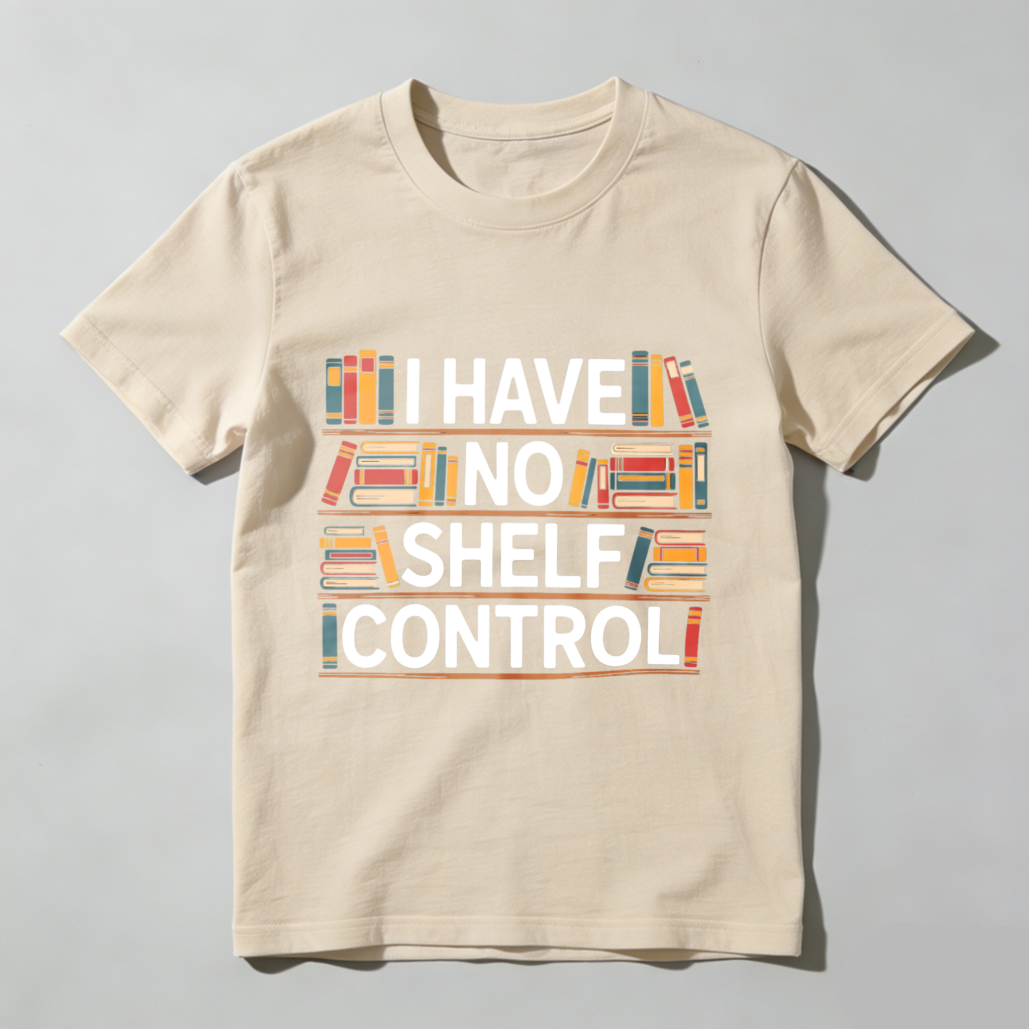 Wardrobecart I Have Shelf Control Bookshelf Design Unisex Classic T-shirt