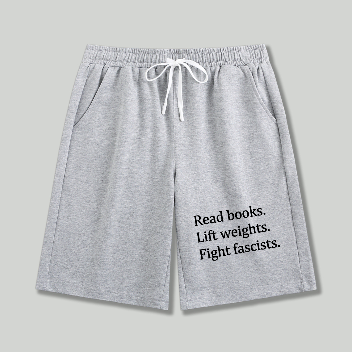 Wardrobecart Read Books Lift Weights Fight Fascists Shorts