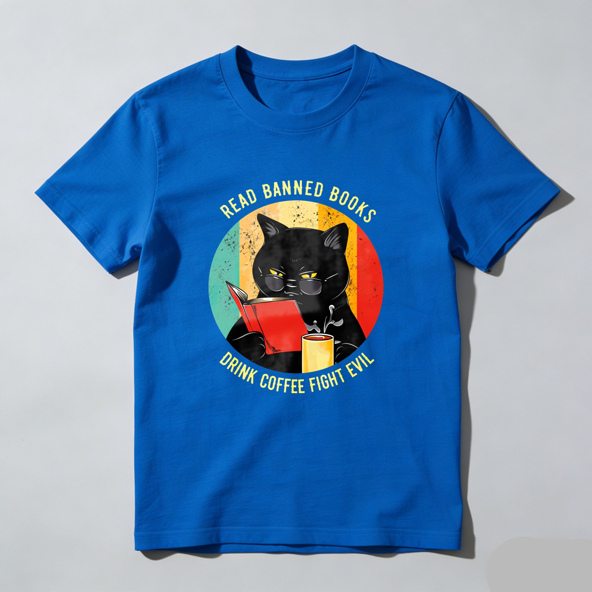 Wardrobecart Read Banned Books Drink Coffee Fight Evil Tshirt