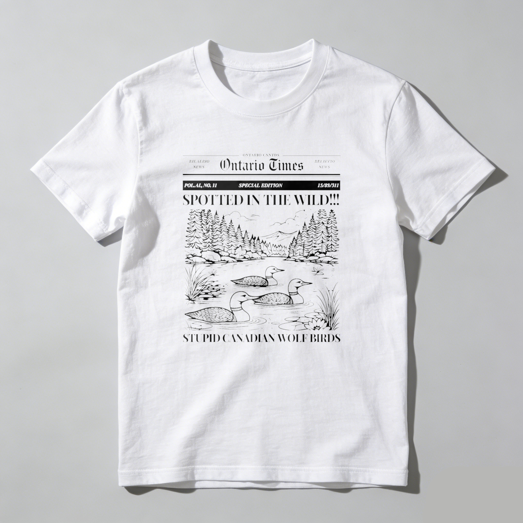 Wardrobecart Ontario Times Spotted In The Wild Stupid Canadian Wolf Birds Tshirt