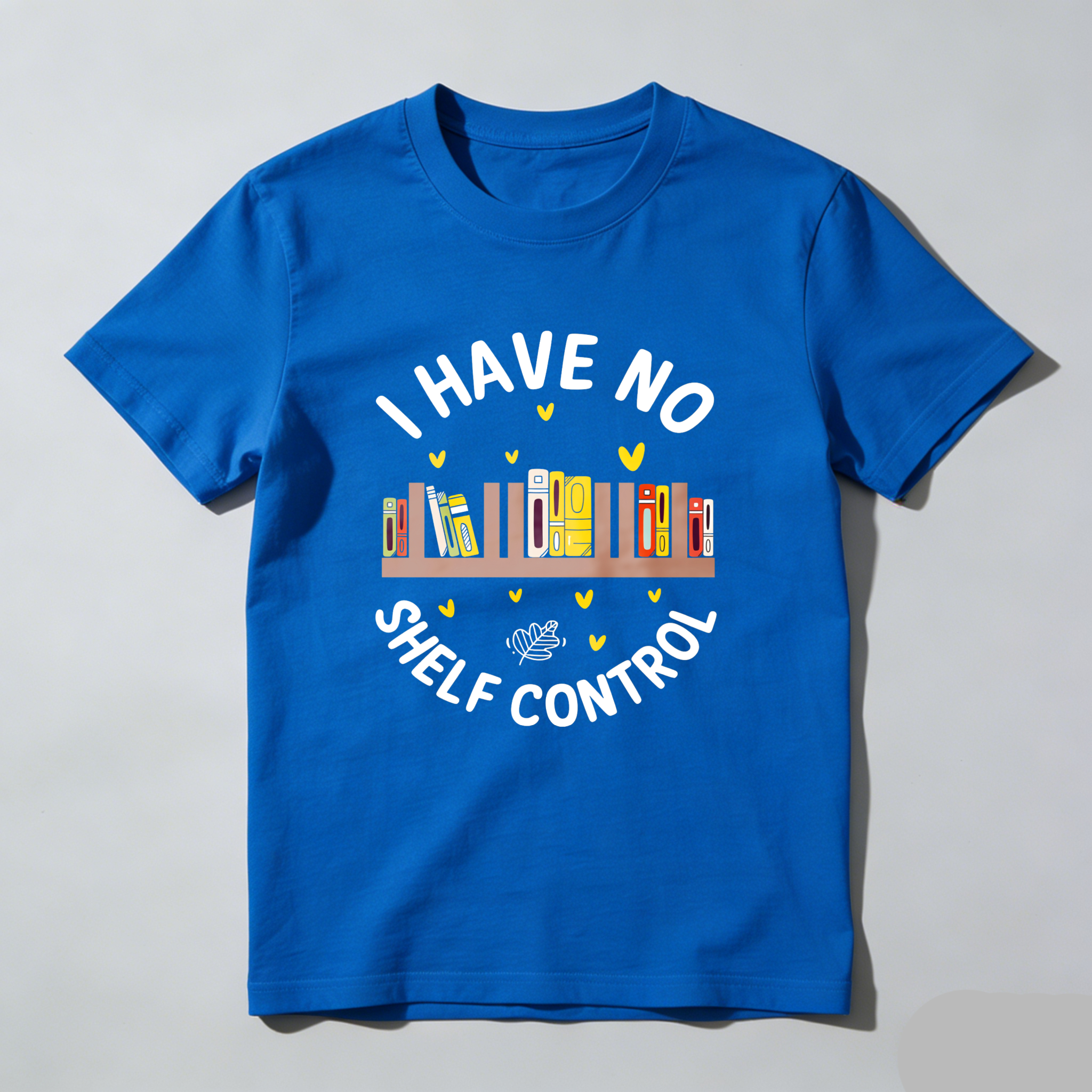 Wardrobecart I Have No Shelf Control Tshirt