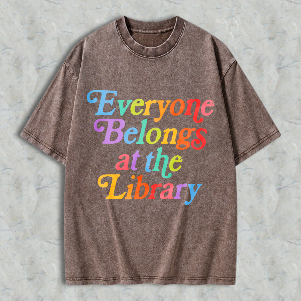 Wardrobecart Everyone Belongs At The Library Unisex Washed T-shirt