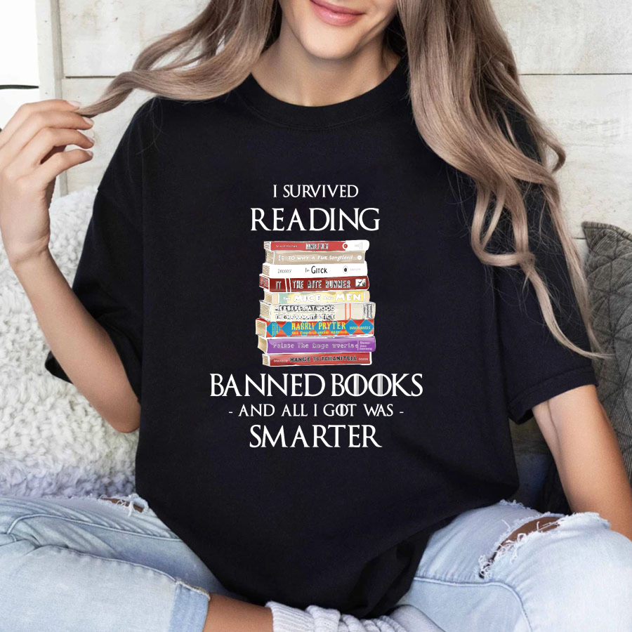Wardrobecart I Survived Reading Banned Books And All I Got Was Smarter Tshirt