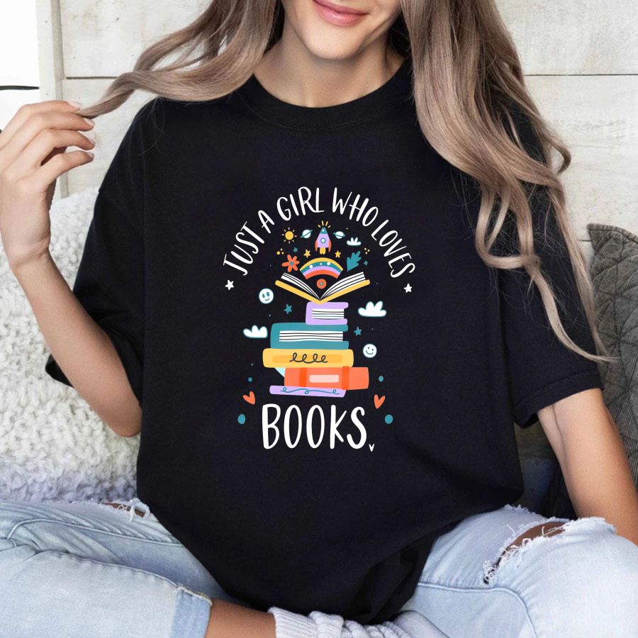 Wardrobecart Just A Girl Who Loves Books Tshirt