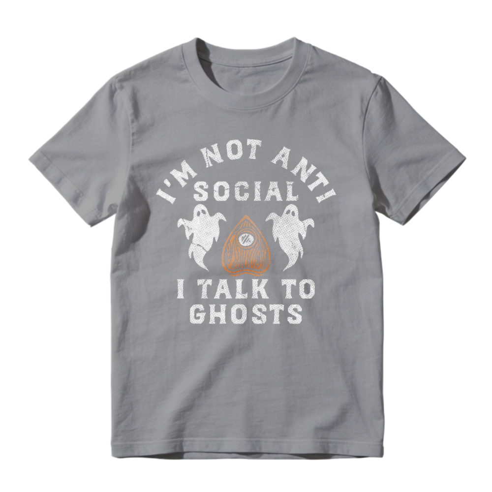 I Am Not Anti Social I Talk To Ghosts Funny Halloween Ouija Board Graphic T-shirt