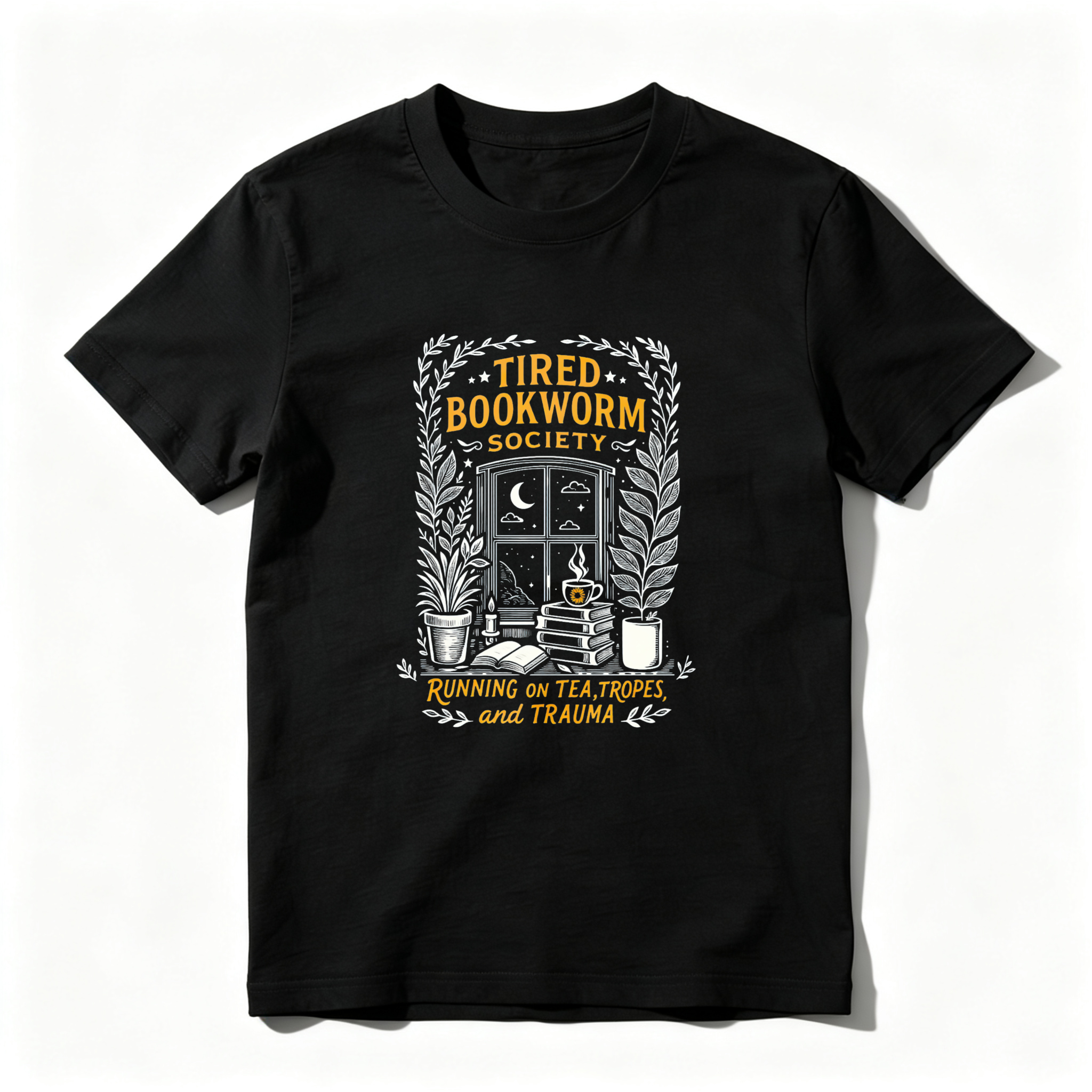 Wardrobecart Tired Bookworm Society Running On Tea Tropes And Trauma Tshirt