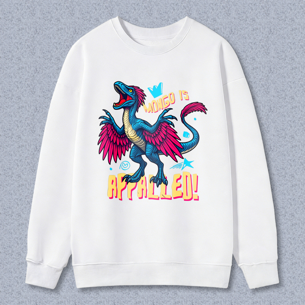 Wardrobecart Dragon With Crown And Text Mongo Is Appalled Unisex Classic Sweatshirt