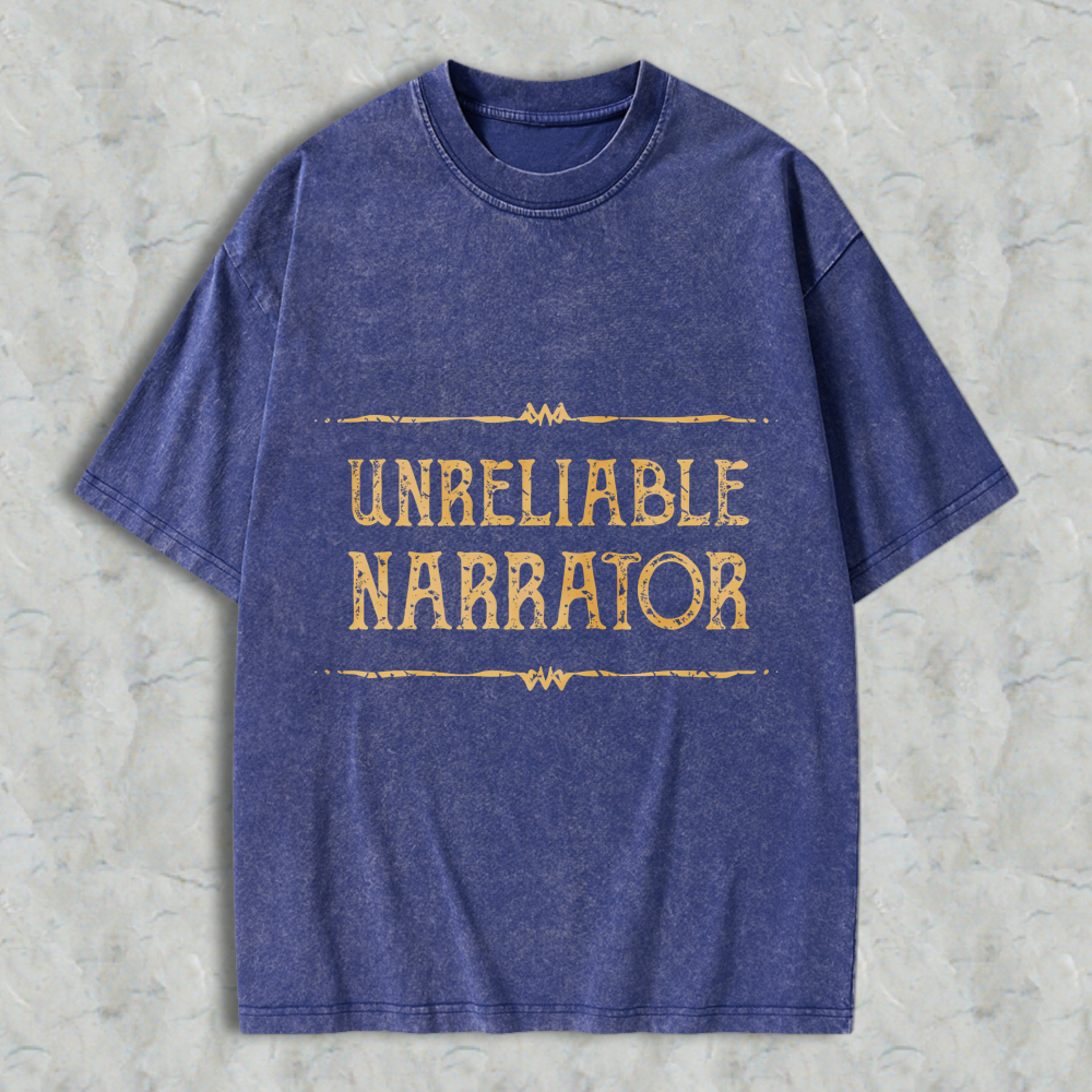 Wardrobecart Unreliable Narrator Text Design Unisex Washed T-shirt
