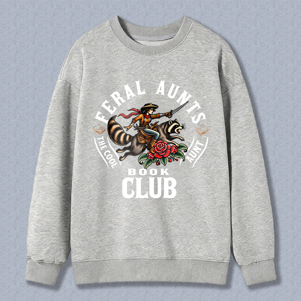 Wardrobecart Feral Aunts The Cool Aunt Book Club Tiger Rose Design Unisex Classic Sweatshirt