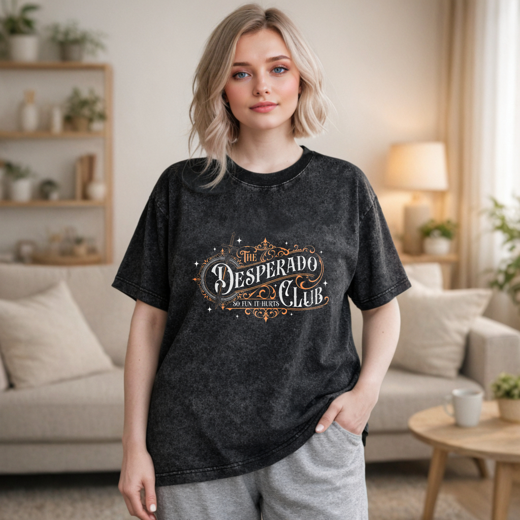 Wardrobecart The Desperado Club So Fun It Hurts Unisex Washed T-shirt