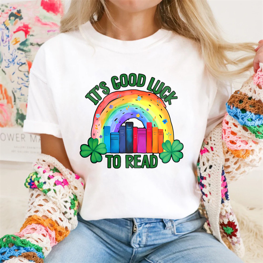 Wardrobecart It's Good Luck To Read Rainbow Books And Shamrocks tshirt