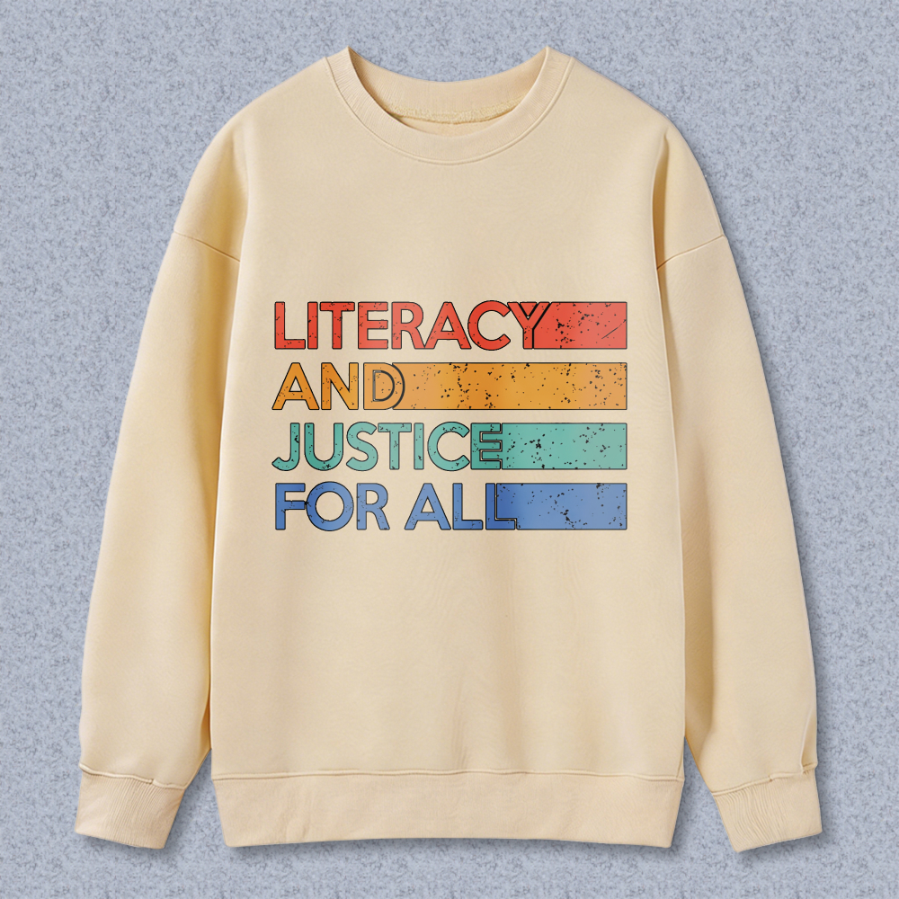 Wardrobecart Literacy And Justice For All Rainbow Text Unisex Classic Sweatshirt