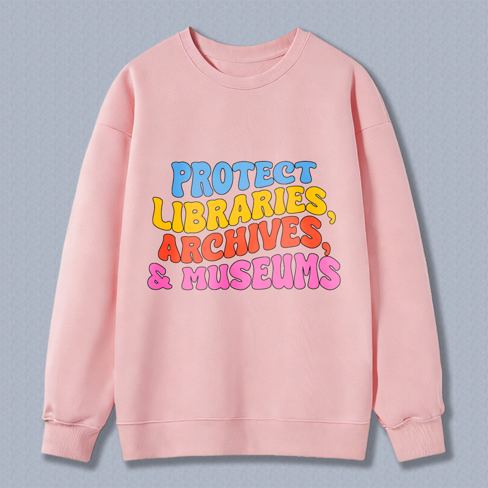 Wardrobecart Protect Libraries Archives And Museums Unisex Classic Sweatshirt