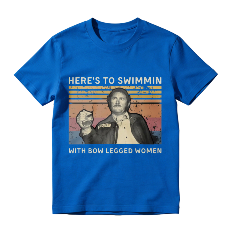 Heres To Swimmin With Bow Legged Women Vintage Retro Unisex Classic T-shirt