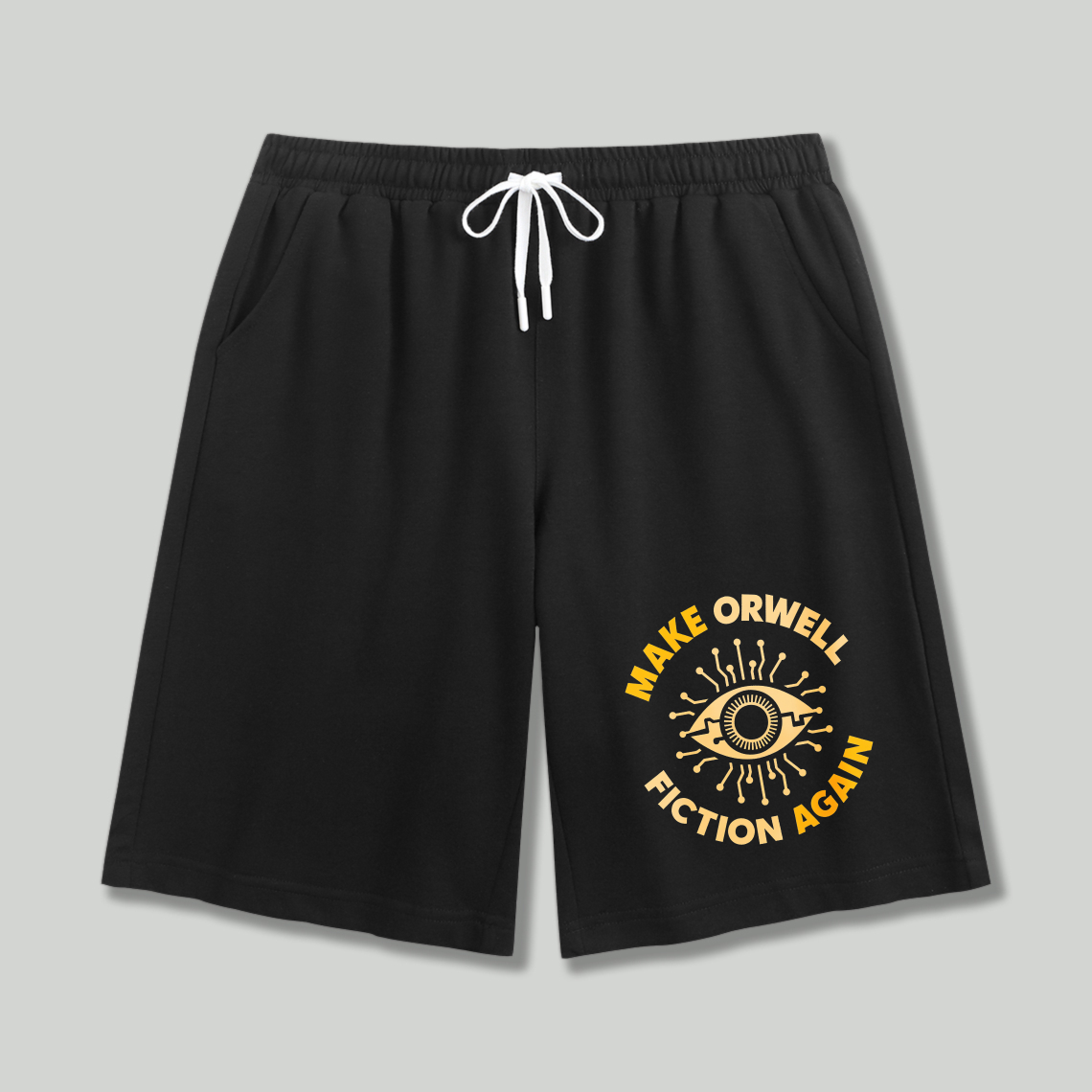 Wardrobecart Make Orwell Fiction Again Eye Design Shorts