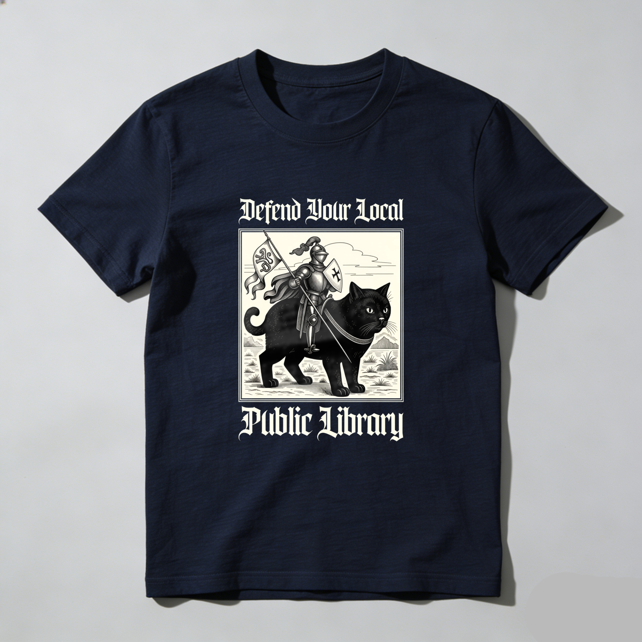 Wardrobecart Defend Your Local Public Library Cat Knight Tshirt