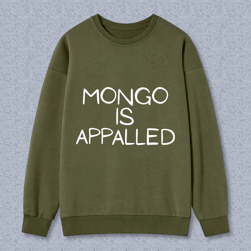 Wardrobecart Mongo Is Appalled Unisex Classic Sweatshirt