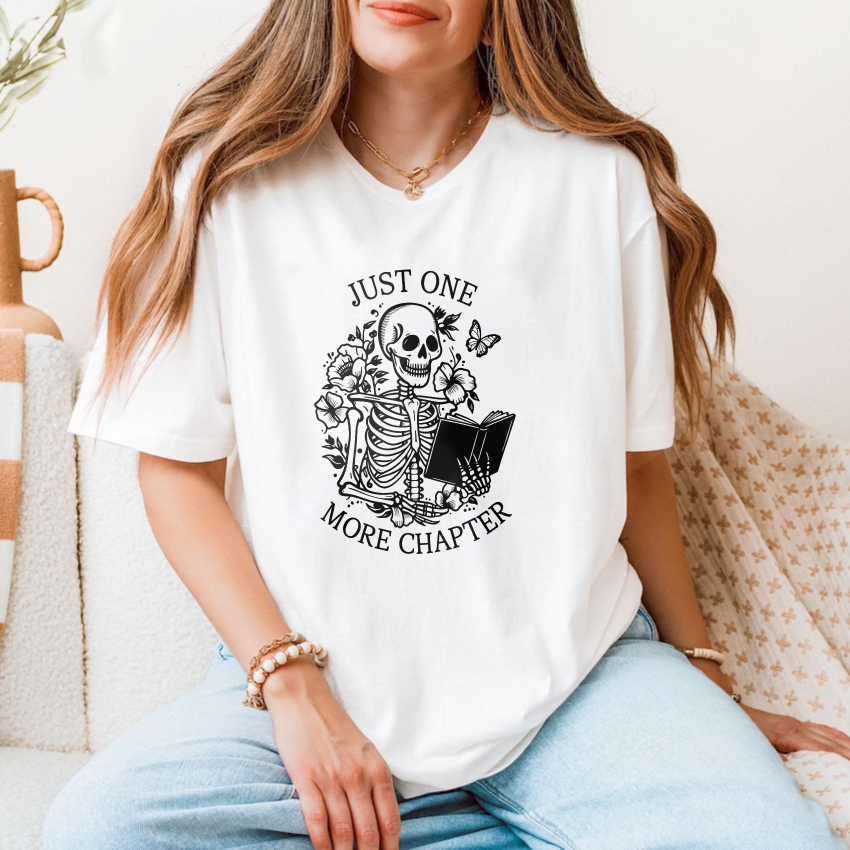 Wardrobecart Just One More Chapter Skeleton Reading Book Tshirt