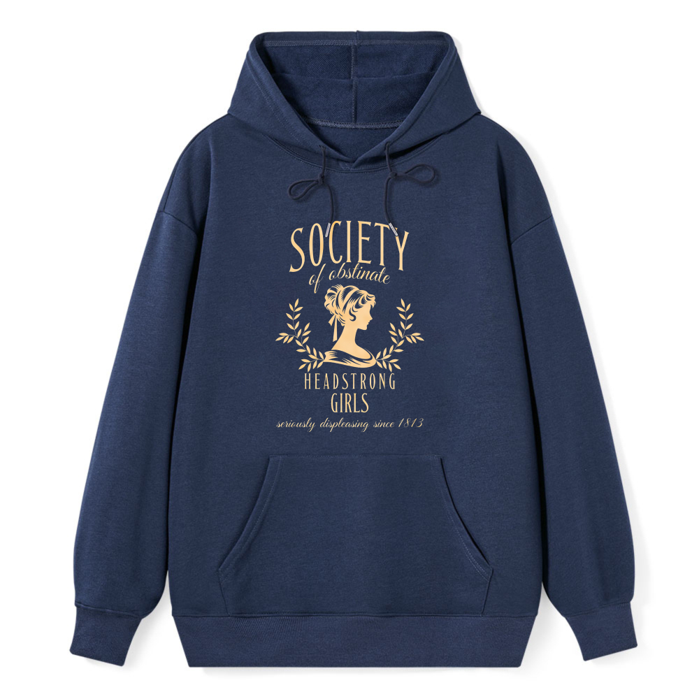 Wardrobecart Society Of Obstinate Headstrong Girls Unisex Classic Hoodie