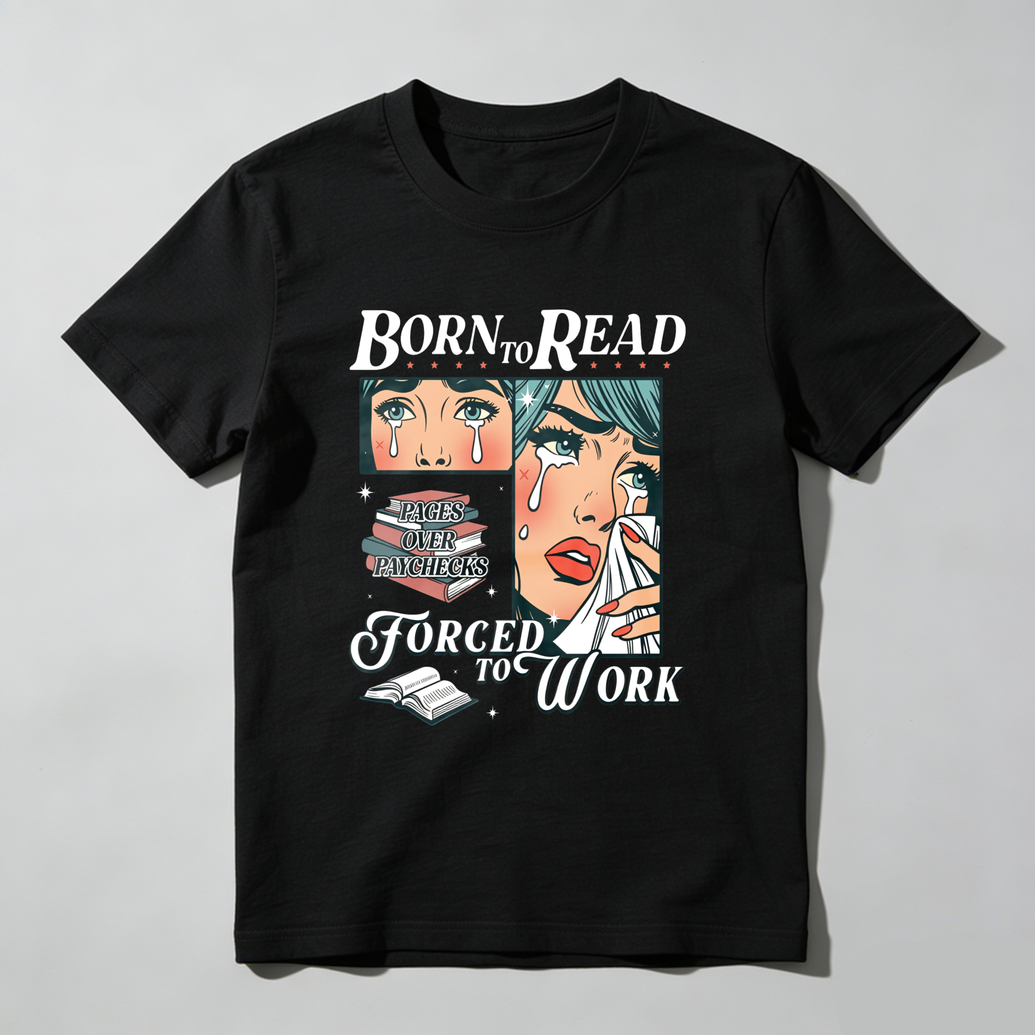 Wardrobecart Born To Read Forced To Work Tshirt(3)