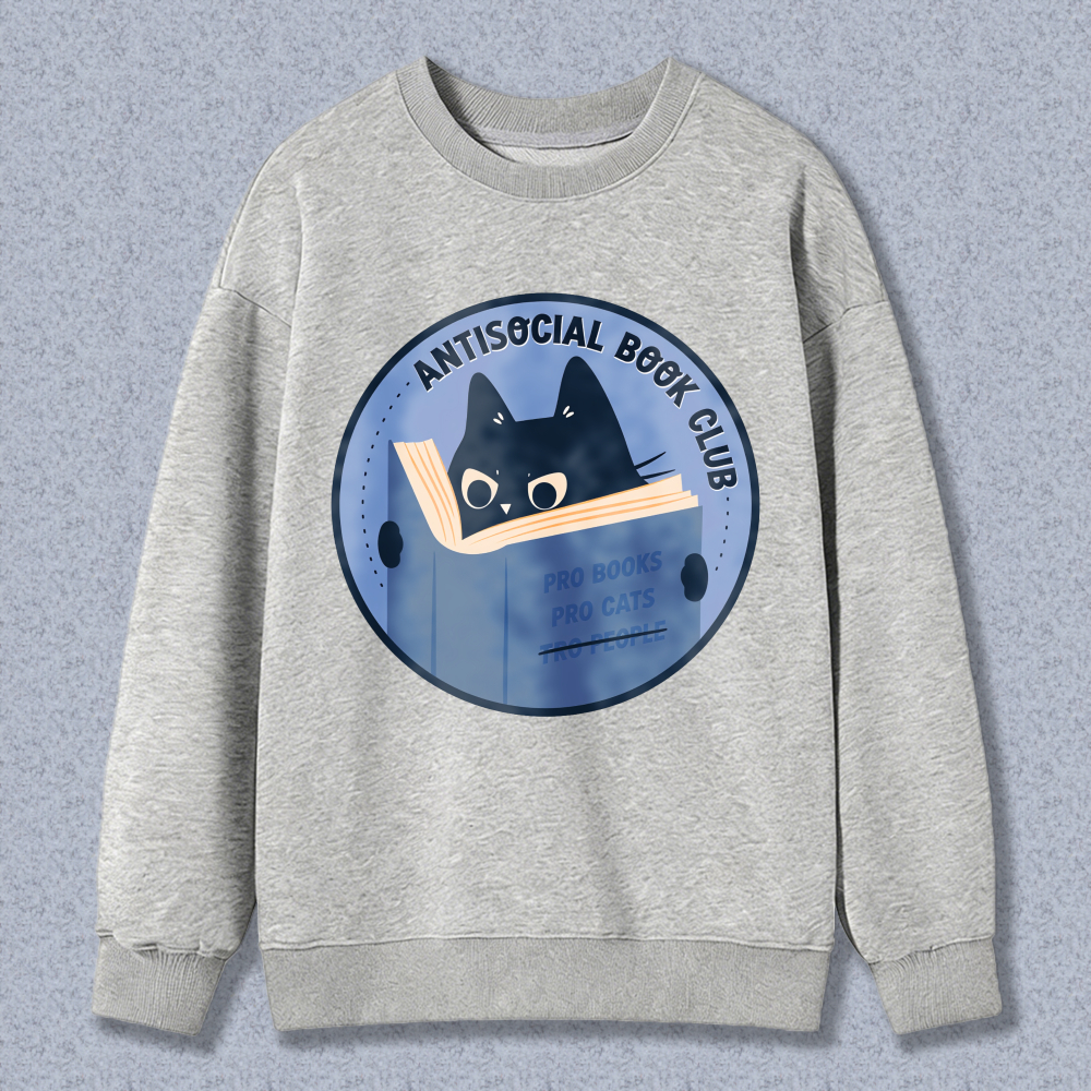 Wardrobecart Antisocial Book Club Cat Reading Book Pro Books Pro Cats Unisex Classic Sweatshirt