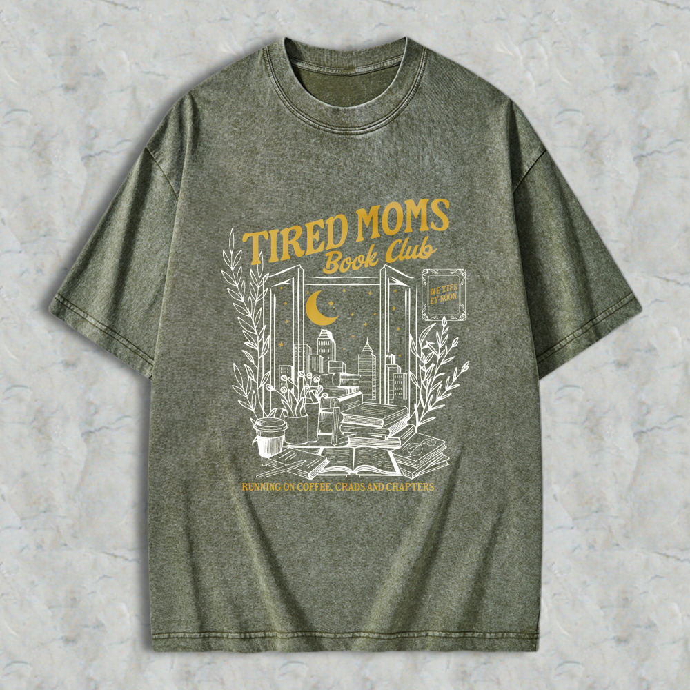 Wardrobecart Tired Moms Book Club With Open Door Cityscape Moon And Books Design Unisex Washed T-shirt
