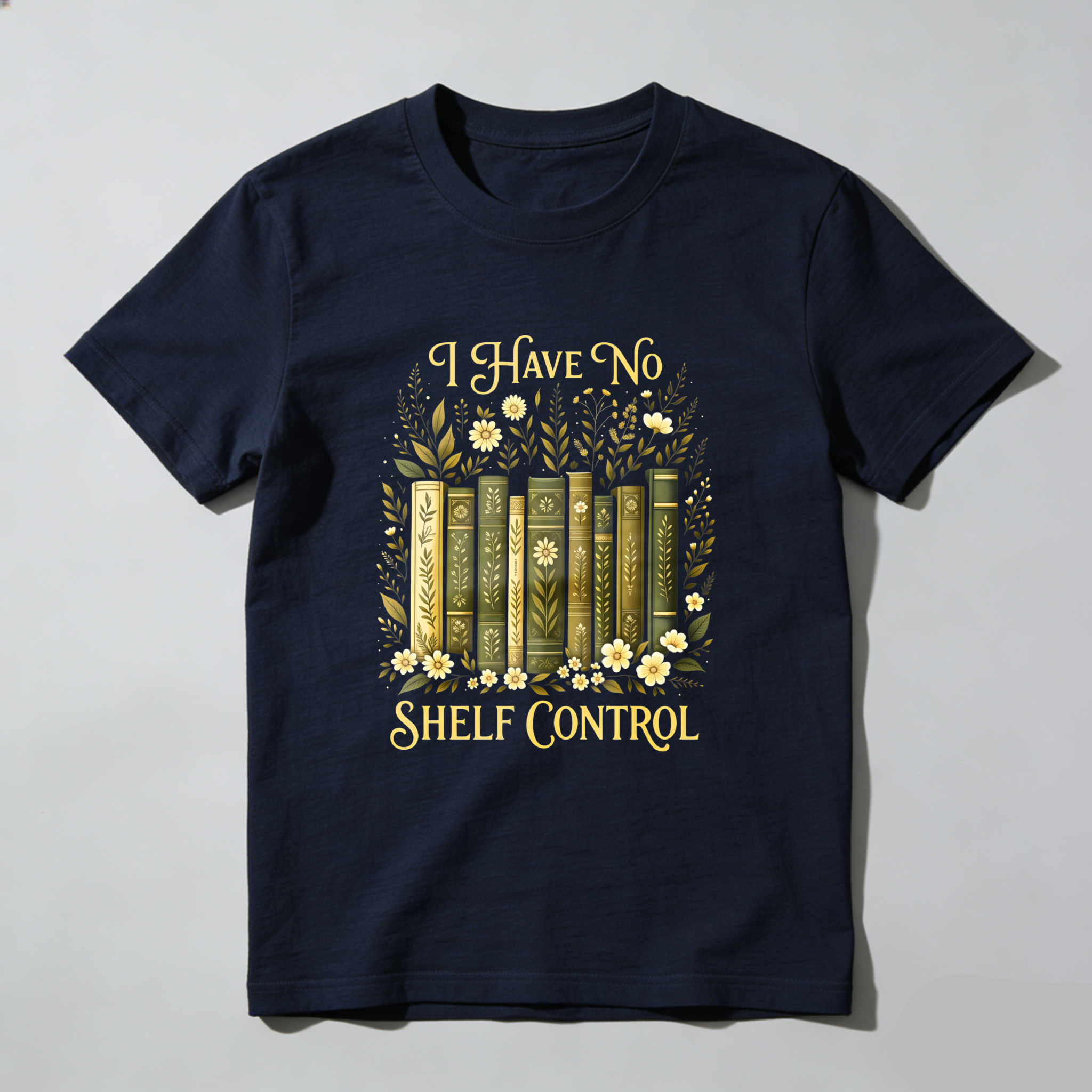 Wardrobecart I Have No Shelf Control Bookshelf Floral Design Unisex Classic T-shirt