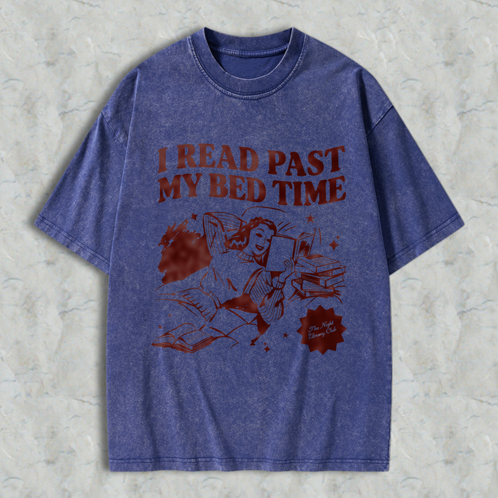 Wardrobecart I Read Past My Bed Time Unisex Washed T-shirt