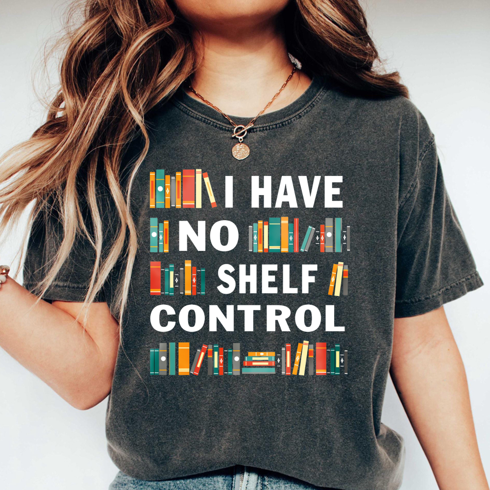 Wardrobecart Book Lover I Have No Shelf Control Unisex Washed T-shirt