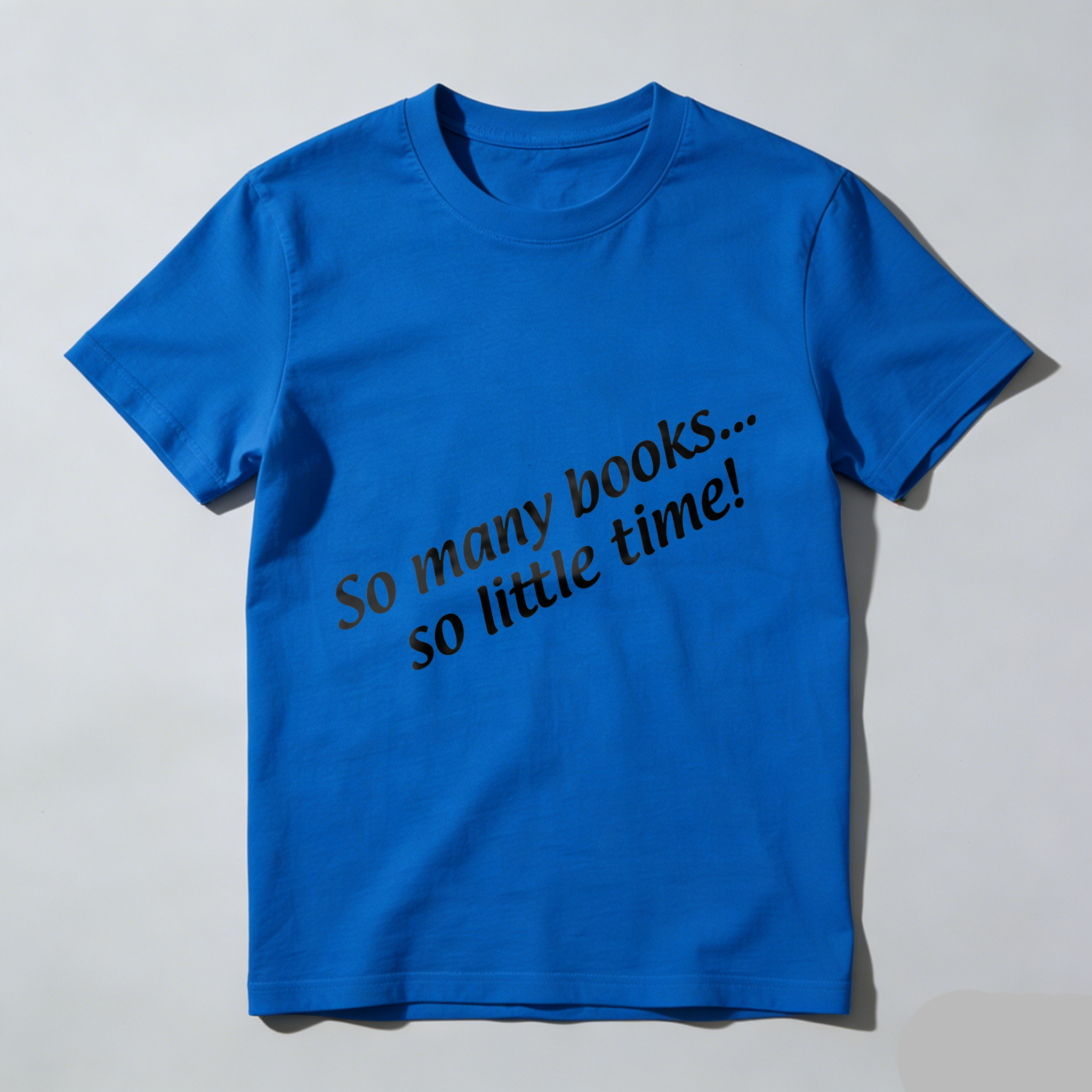 Wardrobecart So Many Books So Little Time Tshirt