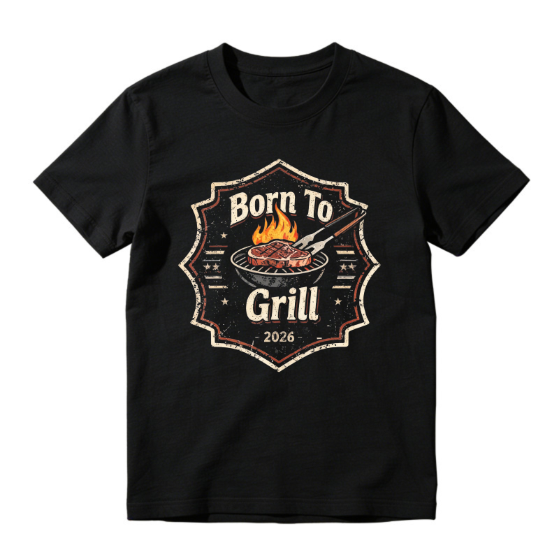 Born To Grill 2026 Barbecue Flame Steak Unisex Classic T-shirt
