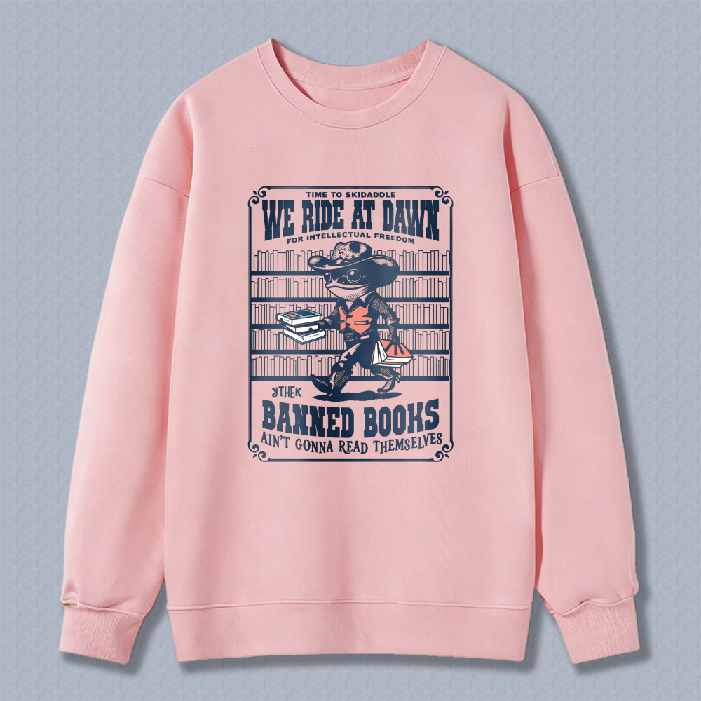 Wardrobecart Banned Books We Ride At Dawn For Intellectual Freedom Unisex Classic Sweatshirt