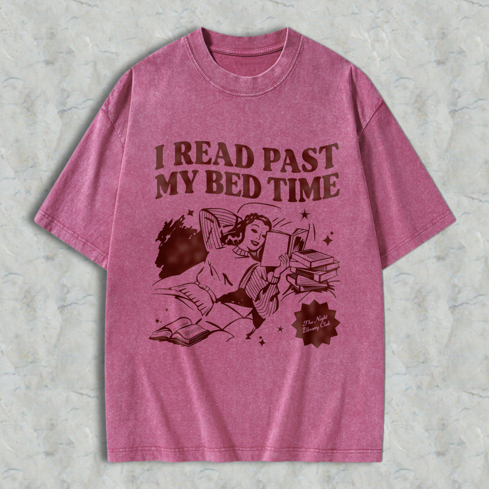 Wardrobecart I Read Past My Bed Time Unisex Washed T-shirt